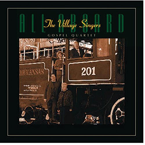 Village Singers/All Aboard