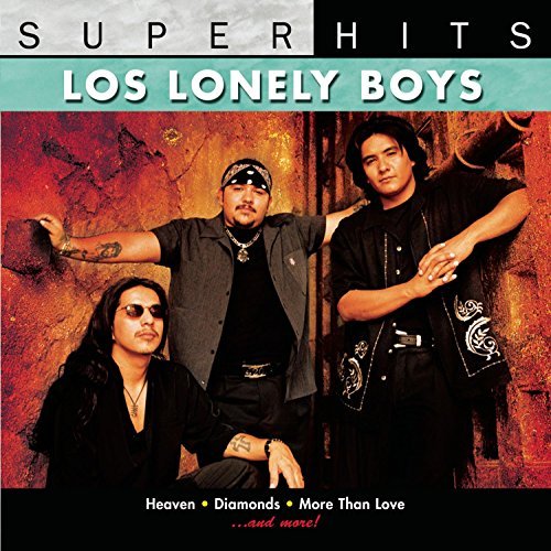 Los Lonely Boys/Super Hits