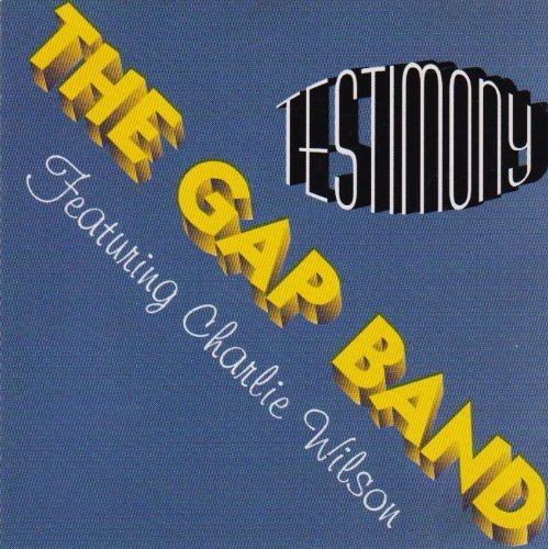 Charlie Gap Band / Wilson/Testimony