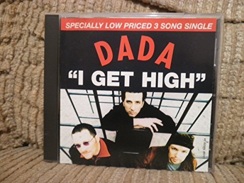 Dada/I Get High / Feet To The Sun /