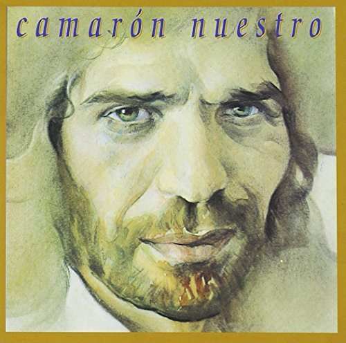 Camaron De La Isla/Camaron Nuestro@Import-Esp