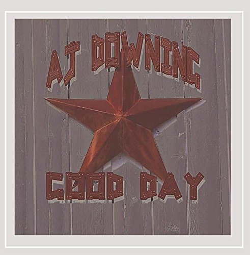 Aj Downing/Good Day