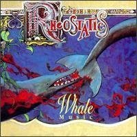 RHEOSTATICS/WHALE MUSIC
