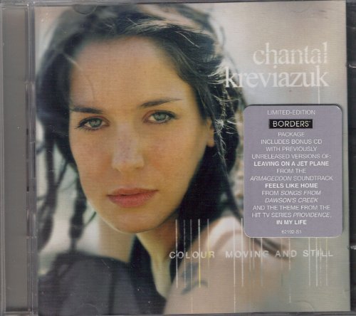 Chantal Kreviazuk/Colour Moving & Still