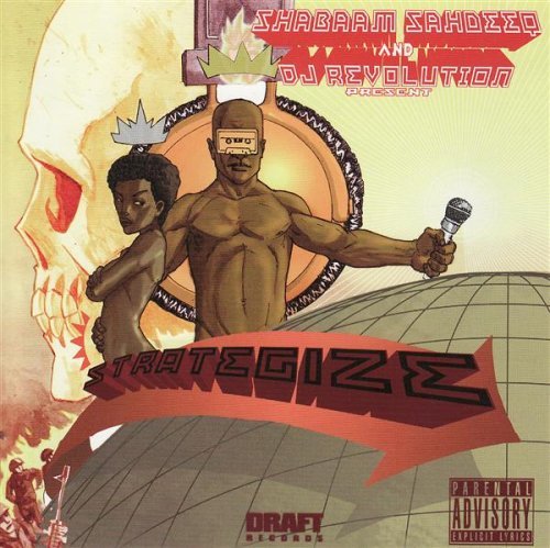 Shabaam Sahdeeq/Strategize@Explicit Version