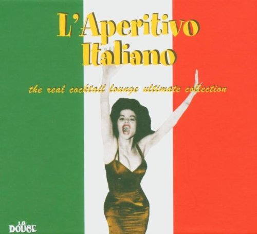 Various Artists Aperitivo Italiano 