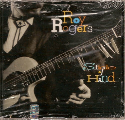 Roy Rogers/Slide Of Hand