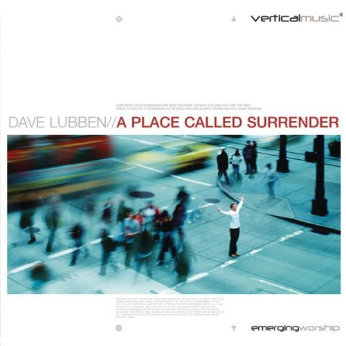 Dave Lubben/A Place Called Surrender