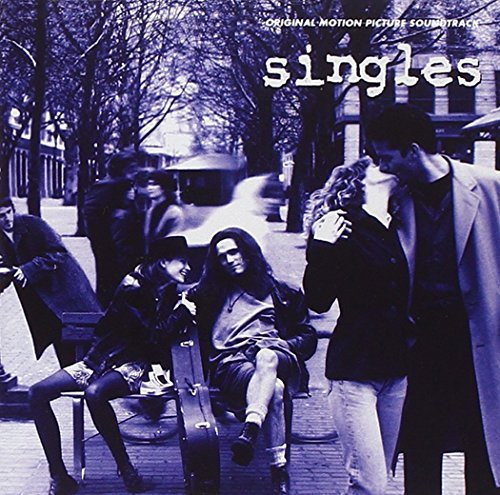 Singles/Soundtrack@Pearl Jam/Westerberg/Mudhoney@Soundgarden/Alice In Chains