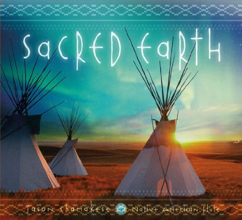 Jason Chamakese/Sacred Earth