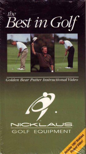 Jack Nicklaus/The Best In Golf: Golden Bear Putter Instructional