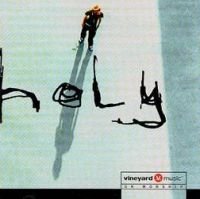 Vineyard Music Brenton Brown Nigel Briggs/Holy