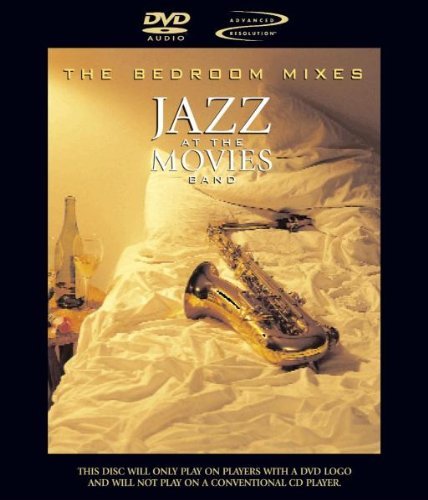 Jazz At The Movies Band/Bedroom Mixes@Dvd Audio