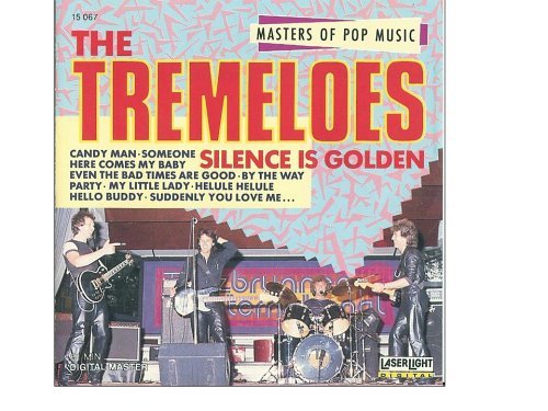 The Tremeloes/Silence Is Golden: Masters Of Pop
