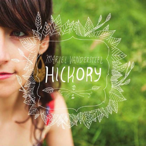 Mariel Vandersteel/Hickory