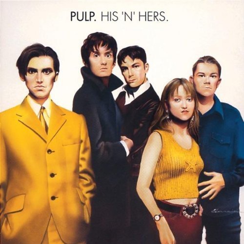 Pulp/His N' Hers@Import-Eu