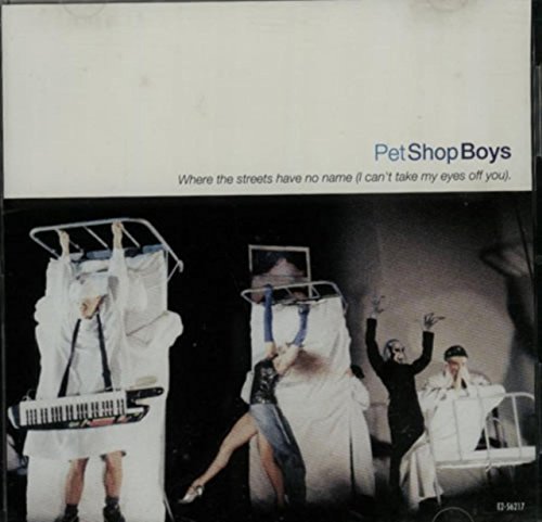 Pet Shop Boys/Where The Streets Have No Name