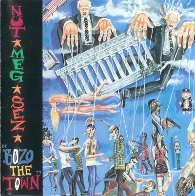 Weapon Of Choice/Nut Meg Sez Bozo The Town
