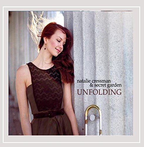 Natalie Cressman/Unfolding