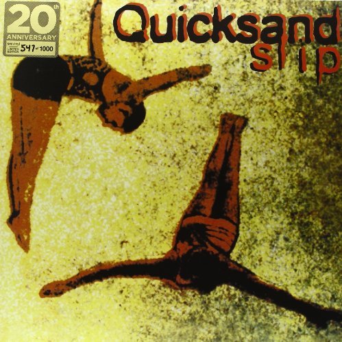 Quicksand/Slip