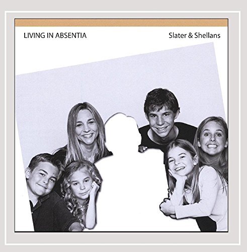 Slater & Shellans/Living In Absentia