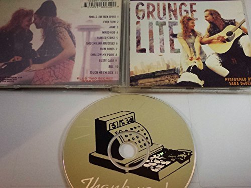 Sara DeBell/Grunge Lite