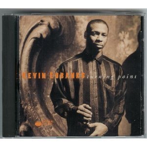 Kevin Eubanks/Turning Point