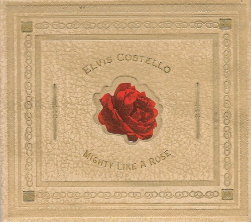 Elvis Costello/Mighty Like A Rose-Limited@Limited Edition Digi-Pak