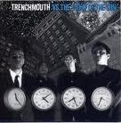 Trenchmouth Vs. The Light Of The Sun 