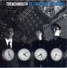 Trenchmouth Vs. The Light Of The Sun 