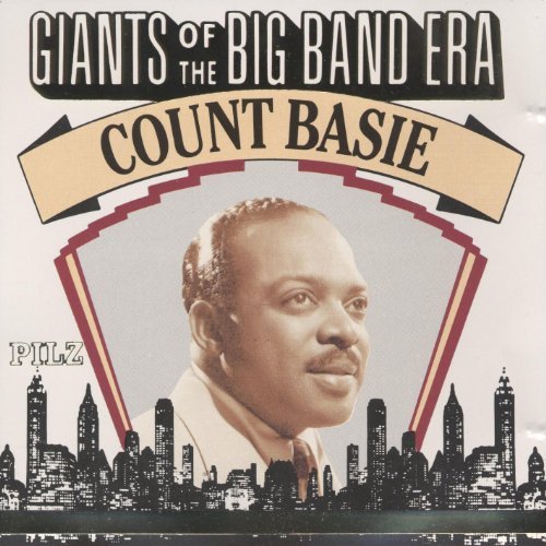 Count Basie/Giants Of The Big Band Era: Count Basie