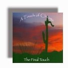Touch Of Chicago/Touch Of Chicago: The Final Touch