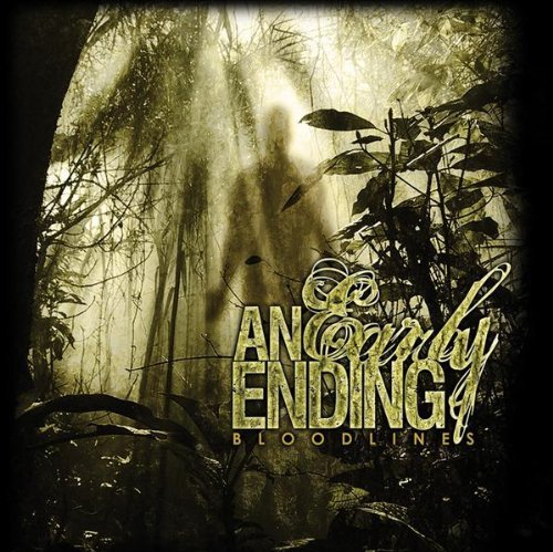 Early Ending/Bloodlines