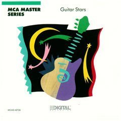 MCA MASTER SERIES/Guitar Stars