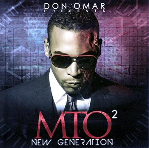 Don Omar/Don Omar Presents Mto2: New Ge@Clean Version@Don Omar Presents Mto2: New Ge