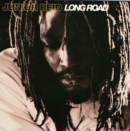 Junior Reid/Long Road