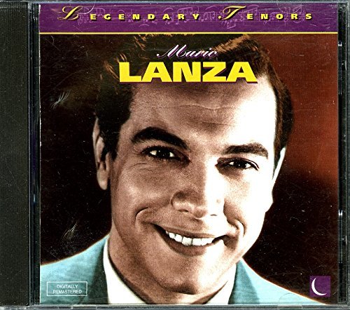 Mario Lanza/Legendary Tenors