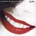 Gal Costa/O Sorriso Do Gato De Alice