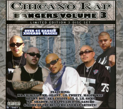 Chicano Rap Bangers/Vol. 3-Chicano Rap Bangers@Explicit Version@3 Cd