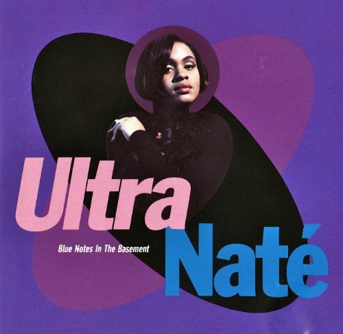 Ultra Nate/Blue Notes In The Basement