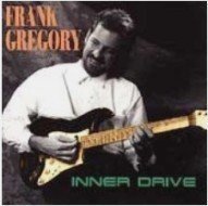 Frank Gregory/Inner Drive