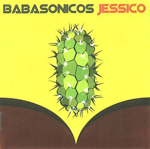 Babasonicos/Jessico