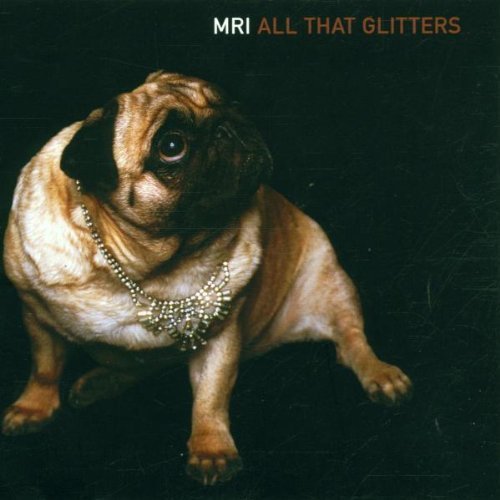 M.R.I./All That Glitters@Feat. Appleton*pat