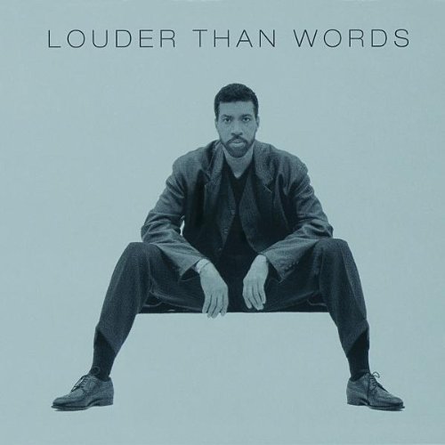 RICHIE,LIONEL/Louder Than Words