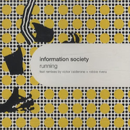 INFORMATION SOCIETY/RUNNING REMIX 2001