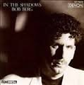 Bob Berg/In The Shadows