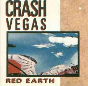 Crash Vegas/Red Earth