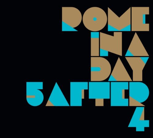 5after4/Rome In A Day