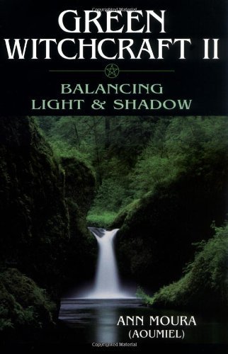 Ann Aoumiel/ Moura/Green Witchcraft II