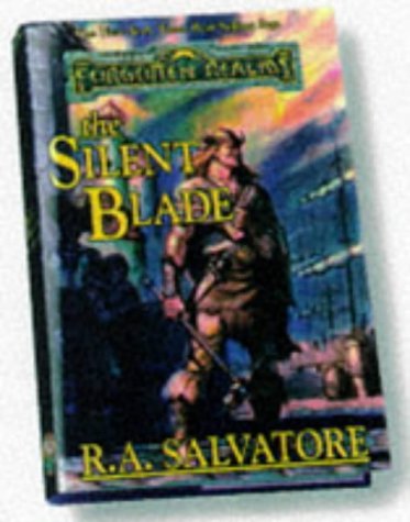 R.A. Salvatore/The Silent Blade@Forgotten Realms
